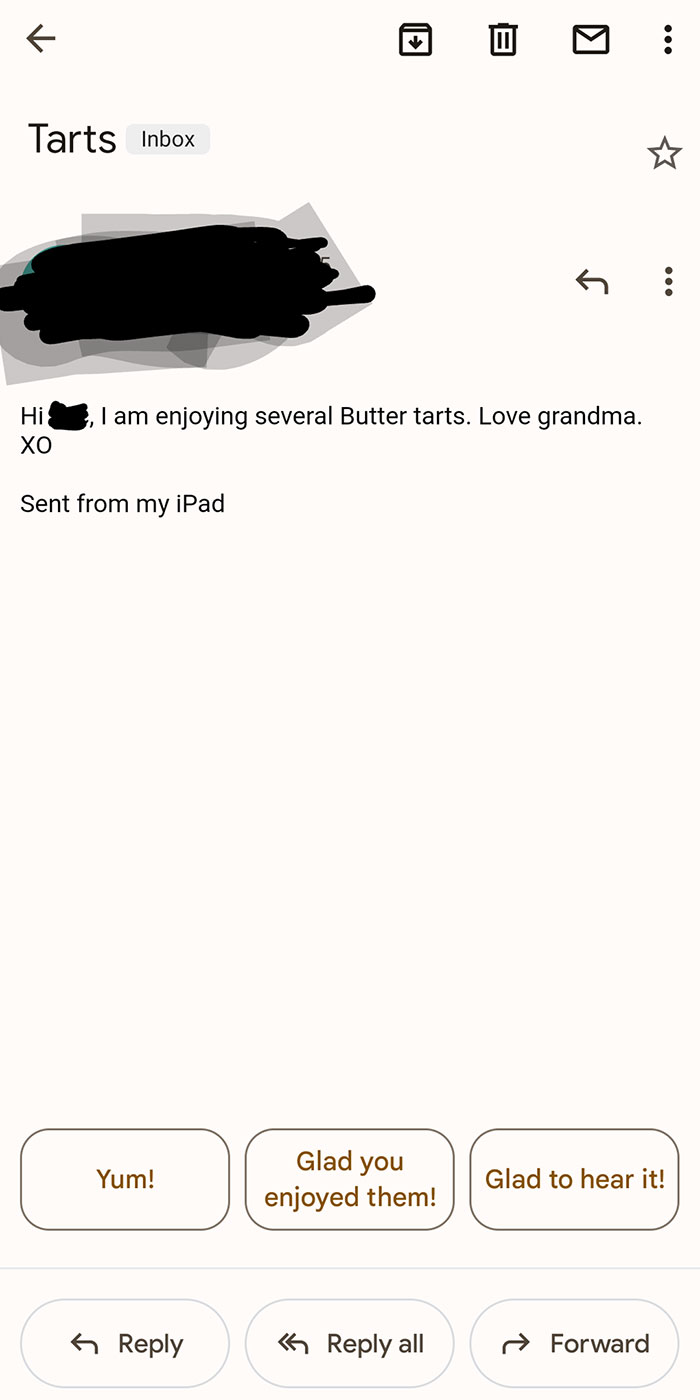 I Guess My Grandma Learned How To Send Email (No Context Given)