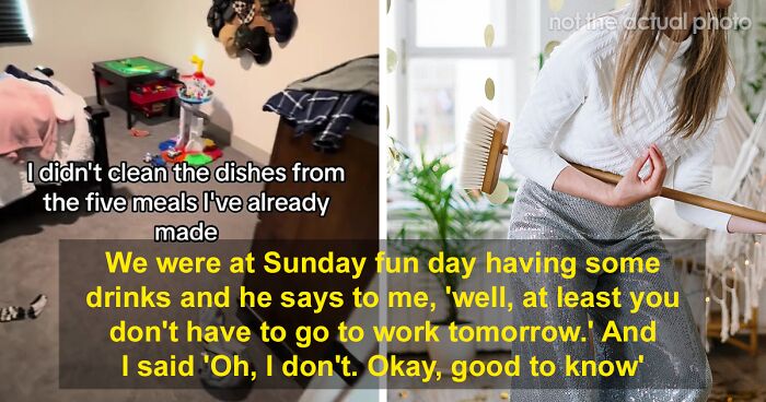 SAHM Decides To Take A Day Off After Husband’s Comments That She’s Lucky She Doesn’t Work