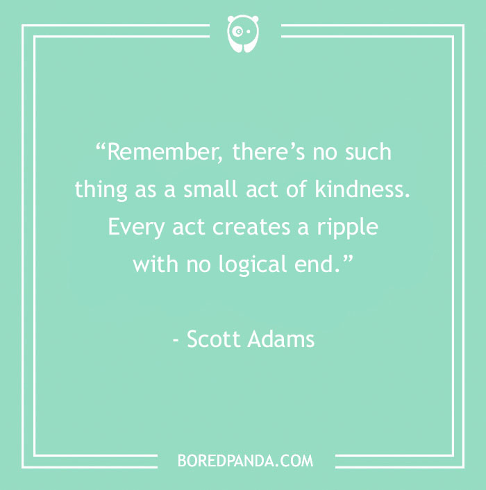 125 Powerful Kindness Quotes That Might Inspire You