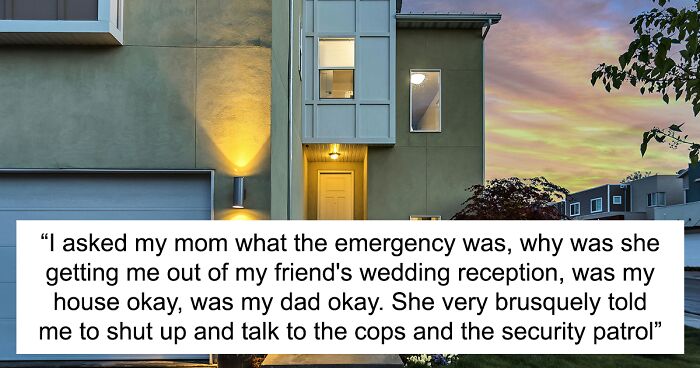 Person Goes Vacationing, Refuses To Bail Out Mom From The Police As She Breaks Into Their House