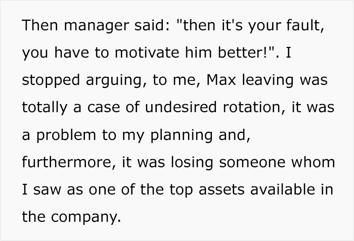 Team Lead Gets Told He's Bad At Motivating, So He Encourages Their Star Employee To Quit Team Lead Gets Told He's Bad At Motivating, So He Encourages Their Star Employee To Quit