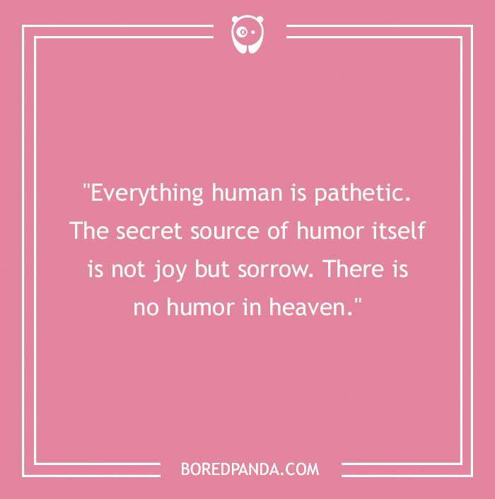 138 Famous Mark Twain Quotes That Have Left A Mark On The World