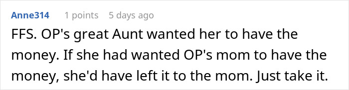 Mom Asks For The Inheritance Her Daughter Got So She Can "Sanitize" It Mom Asks For The Inheritance Her Daughter Got So She Can "Sanitize" It