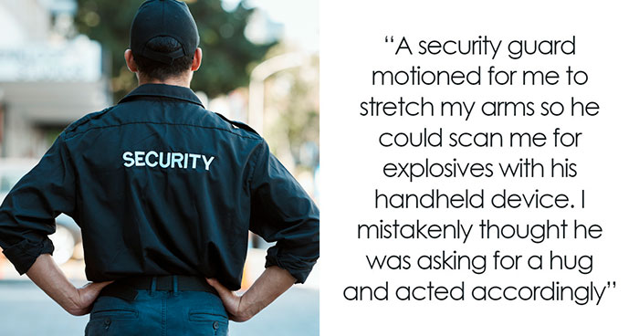 Guest Misses Friend’s Wedding Due To A Hilariously Embarrassing Interaction With A Security Guard