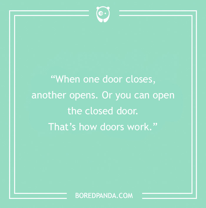 Sarcastic quote on a mint background about opening doors.