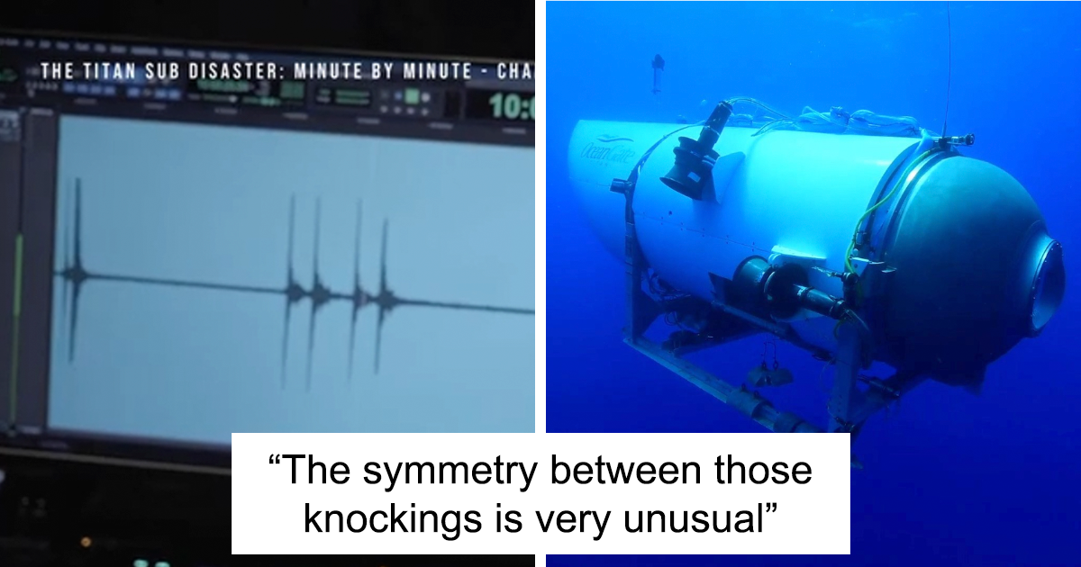Audio From Titan Sub Reveals Repeated Knocking Sounds Heard By Search ...