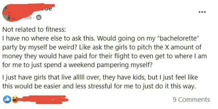 Bride Wants For The Bridal Party To Pay For Her Solo Spa Weekend Instead Of Having A Bachelorette Party