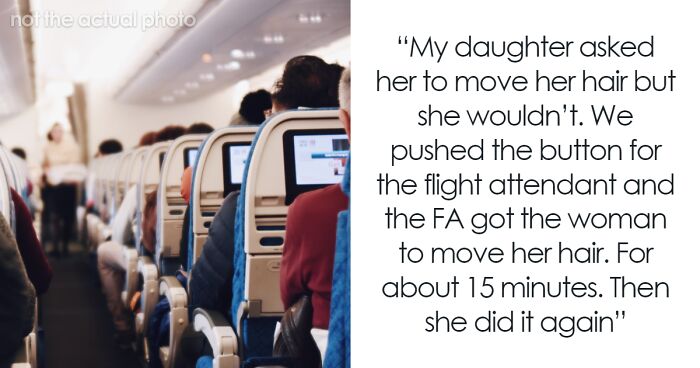 Dad Figures Out How To Make Woman On Plane Uncomfortable After She Refuses To Move Her Hair Away