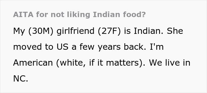 Man Asks His GF To Stop Cooking Indian Food At Home And To Only Make “Regular” Food Instead