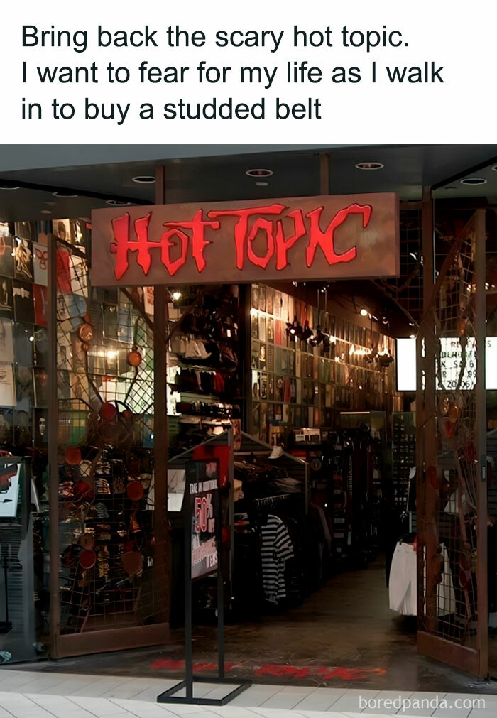 I Want To Fear For My Life In Hot Topic