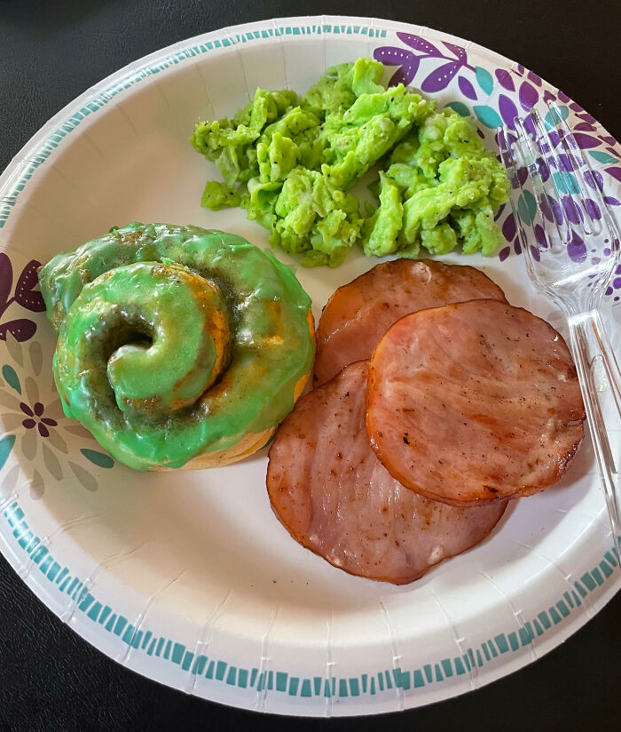 Today’s My Birthday And St. Patrick’s Day, So My Mom Made Me Green Eggs And Ham
