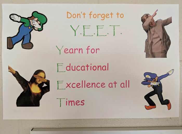 On My Teacher's Wall On The First Day