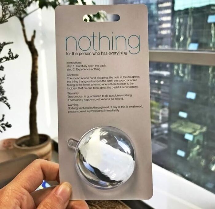  The Gift Of Nothing: Because You Have It All