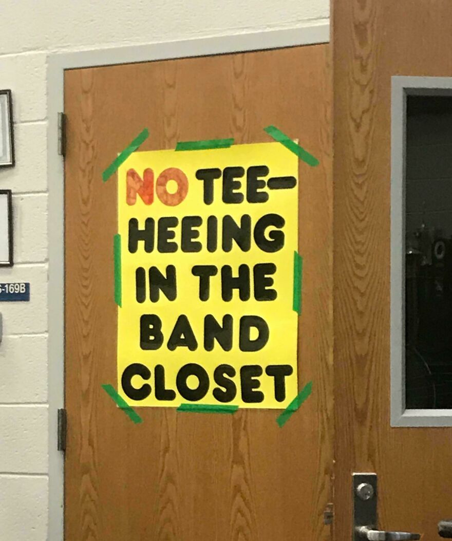 No Teeheeing In The Band Closet