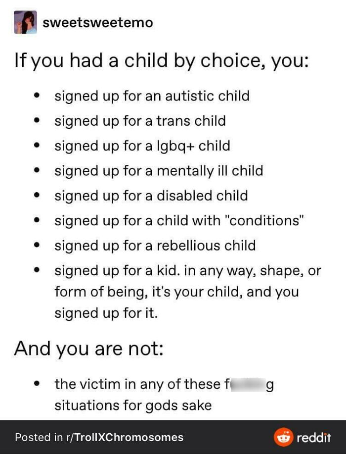 The Only Victim When A Child Is Born, Is The Child. Period