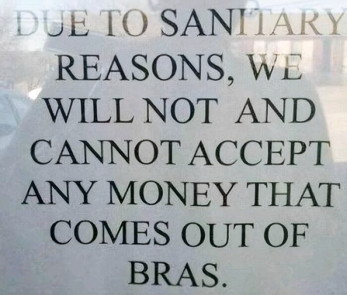 40 Chaotically Funny Signs Found In The Wild That Simply Had To Be Shared