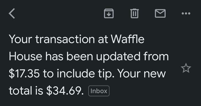 Waffle House Charged The Tip The Same As The Total