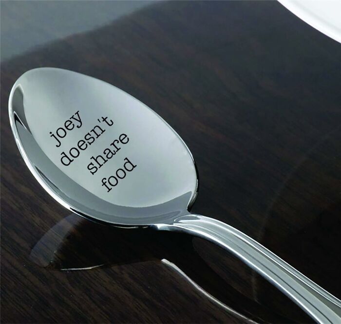 Share Love, Not Food: Joey’s Mantra On A Spoon For Your Favorite Food Hog!