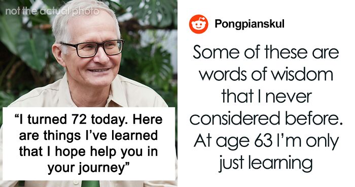 “I Turned 72 Today”: Man Shares Life Lessons He’s Learned In Over 7 Decades, Netizens Add To It