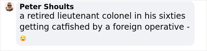 Retired Army Officer Faces 10 Years In Prison After Woman On Dating App Gets Him To Share Info Retired Army Officer Faces 10 Years In Prison After Woman On Dating App Gets Him To Share Info