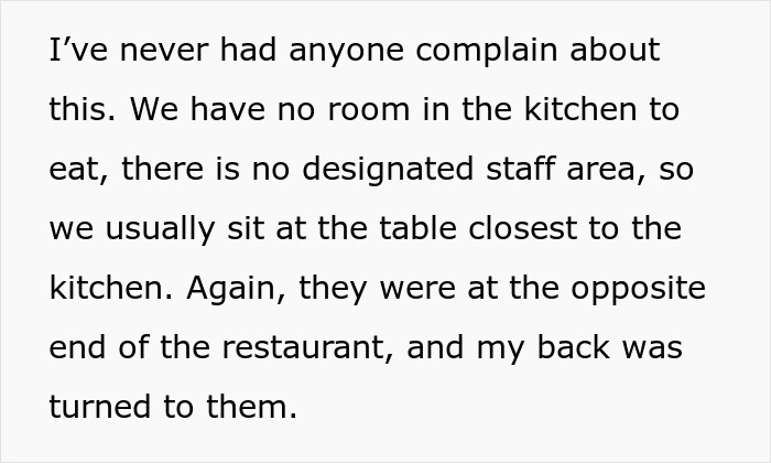 Restaurant Customers Upset At Having To See A Worker Eat At A Table Far Away From Them Restaurant Customers Upset At Having To See A Worker Eat At A Table Far Away From Them