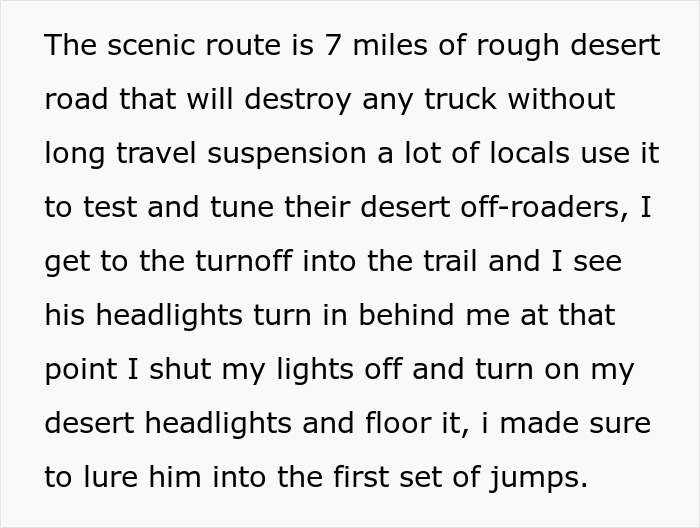 Man Gets Followed So He Takes The “Scenic” Route That Results In The Stalker Ruining His Truck