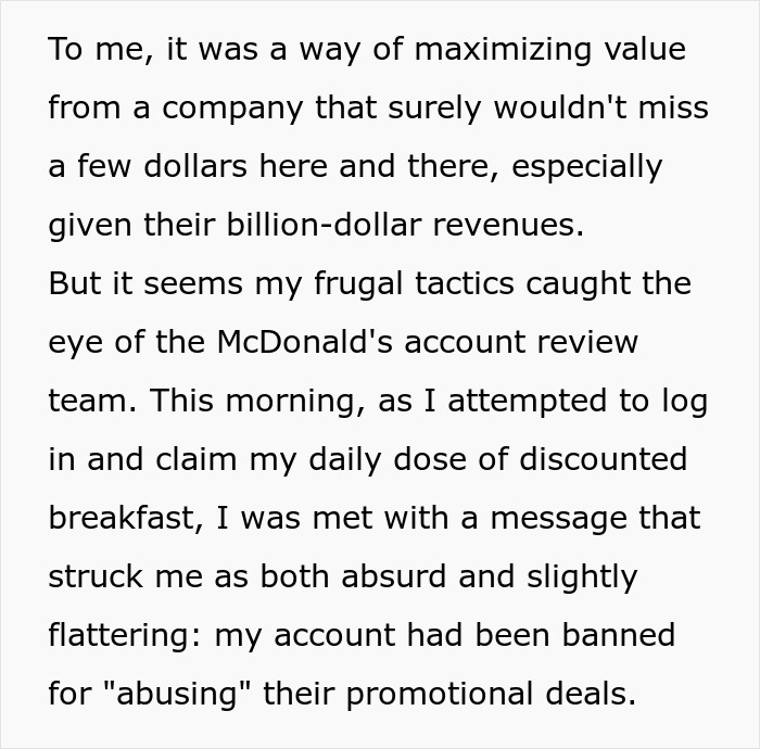 Guy Enjoys $1.50 McDonald’s Breakfast Sandwiches For Months, Comes To Find He’s Been Banned Guy Enjoys $1.50 McDonald’s Breakfast Sandwiches For Months, Comes To Find He’s Been Banned