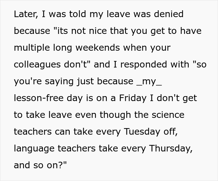 “I Plan To Use All Of Them”: Teacher Maliciously Complies With A Ridiculous Rule For Time Off