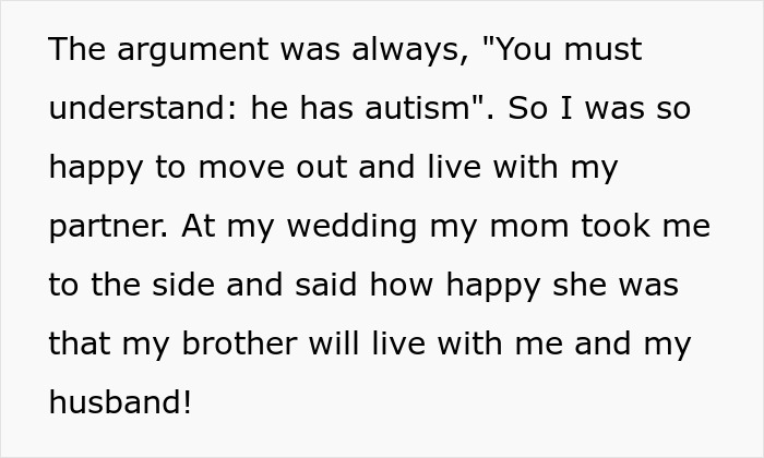 Mother Ruins Daughter’s Wedding By Asking Her To Let Autistic Brother Live With Her And Her Husband Mother Ruins Daughter’s Wedding By Asking Her To Let Autistic Brother Live With Her And Her Husband