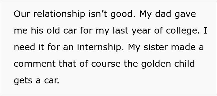 Envious Sister Wonders Why Sibling Gets A Car And She Doesn't, Learns She Is A Drain On The Family Envious Sister Wonders Why Sibling Gets A Car And She Doesn't, Learns She Is A Drain On The Family