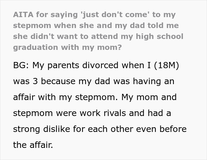 Stepmom Tells Teen Not To Invite His Mom To His Graduation, He Tells Stepmom Not To Come Instead Stepmom Tells Teen Not To Invite His Mom To His Graduation, He Tells Stepmom Not To Come Instead