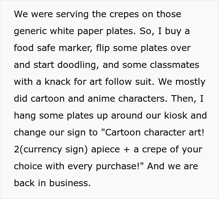 Teen Forbidden From Selling Crepes As Others Can’t Take The Competition, Maliciously Complies Teen Forbidden From Selling Crepes As Others Can’t Take The Competition, Maliciously Complies