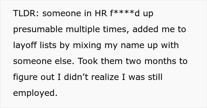 Person Gets Fired, Is Asked Why Their Project Isn't Completed Two Months Later Person Gets Fired, Is Asked Why Their Project Isn't Completed Two Months Later