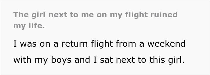 Man Begins To Question All The People In His Life After He Meets A Random Woman On A Plane