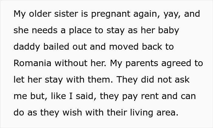 Woman Accommodates Parents To Help Out, They Invite Her Pregnant Sister To Live With Them