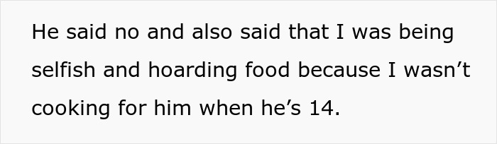 14 Y.O. Boy Expects 15 Y.O. Sister To Make Him Lunch, Blames Her For Letting Him Starve 14 Y.O. Boy Expects 15 Y.O. Sister To Make Him Lunch, Blames Her For Letting Him Starve
