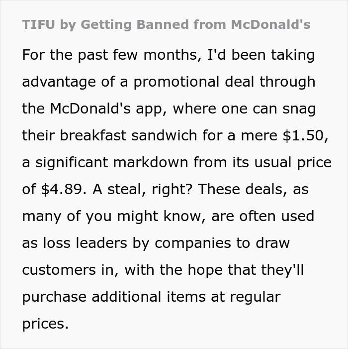 Guy Enjoys $1.50 McDonald’s Breakfast Sandwiches For Months, Comes To Find He’s Been Banned Guy Enjoys $1.50 McDonald’s Breakfast Sandwiches For Months, Comes To Find He’s Been Banned