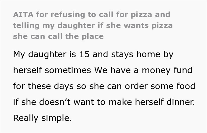 Family Drama Ensues Over Dad Refusing To Order Pizza For Socially Anxious Daughter Staying At Home
