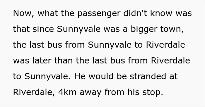 Bus Driver Maliciously Complies With Rude, Racist Passenger, Makes Him Walk Home Bus Driver Maliciously Complies With Rude, Racist Passenger, Makes Him Walk Home