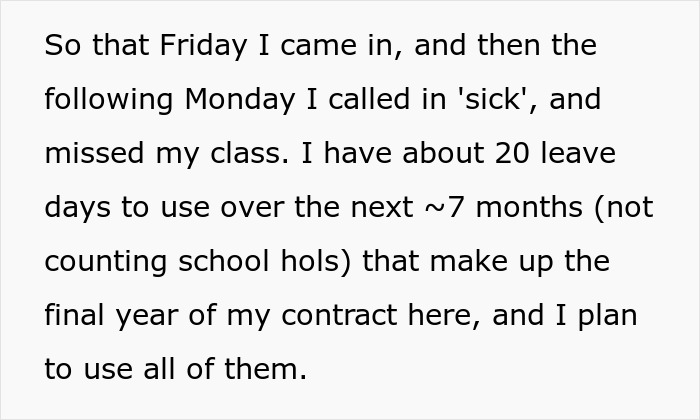 “I Plan To Use All Of Them”: Teacher Maliciously Complies With A Ridiculous Rule For Time Off