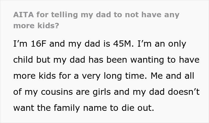 16 Y.O. Is Called Names After Telling Her Dad She Won’t Be Raising His Future Kids 16 Y.O. Is Called Names After Telling Her Dad She Won’t Be Raising His Future Kids