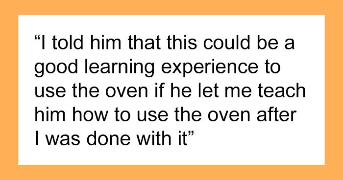 14 Y.O. Boy Expects 15 Y.O. Sister To Make Him Lunch, Blames Her For Letting Him Starve