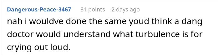 Man Seeks Support Online: "AITA For Telling A Doctor To Shut Up On A Turbulent Flight?" Man Seeks Support Online: "AITA For Telling A Doctor To Shut Up On A Turbulent Flight?"