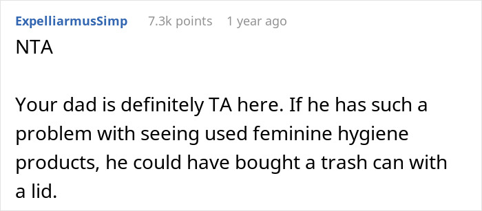 Dad Asks Teen To Throw Away Menstrual Products In Kitchen, She Refuses, So He Dumps Them On Her Bed Dad Asks Teen To Throw Away Menstrual Products In Kitchen, She Refuses, So He Dumps Them On Her Bed