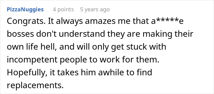 Jerk Boss Mocks Employee For Taking First Half A Day Off In 10 Months, It Backfires Jerk Boss Mocks Employee For Taking First Half A Day Off In 10 Months, It Backfires