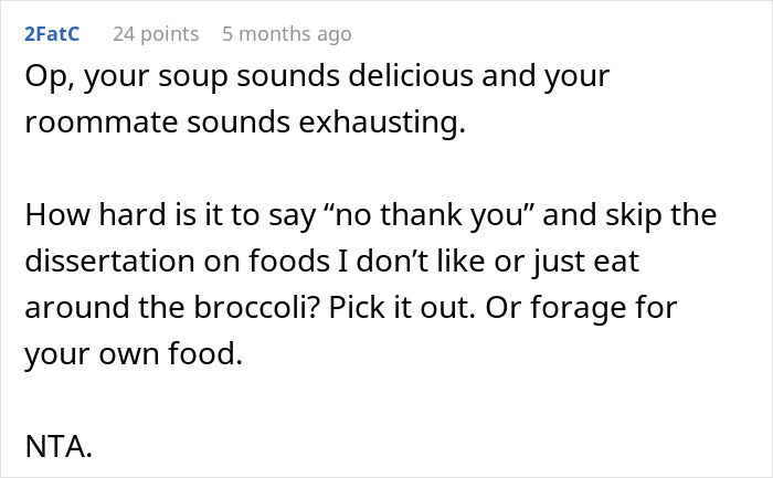 "The Entitlement Is Staggering": Woman Shocked After Roommate Demands She Remake Soup For Her BF