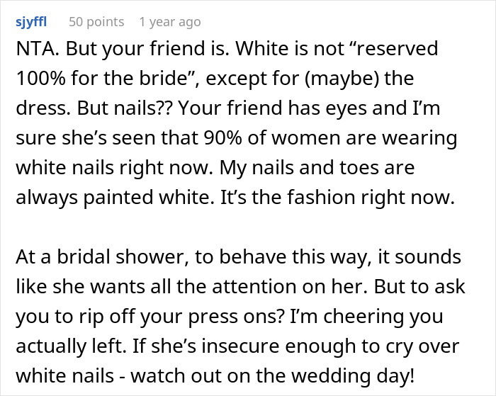 Bride Left In Tears After Friend Had The Audacity To Wear White Nails To Her Bridal Shower Bride Left In Tears After Friend Had The Audacity To Wear White Nails To Her Bridal Shower
