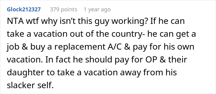 Husband Sees Wife's New AC, Says He Deserves A Trip With His Buddies If She Has That Kind Of Money Husband Sees Wife's New AC, Says He Deserves A Trip With His Buddies If She Has That Kind Of Money