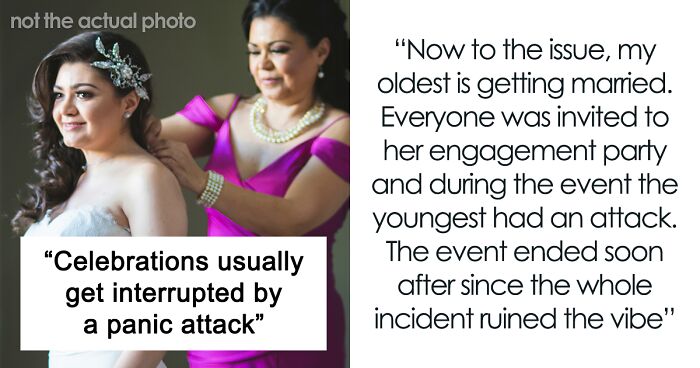 Woman Doesn’t Invite Her Sister To Her Wedding, As Her Panic Attack Ruined The Engagement Party