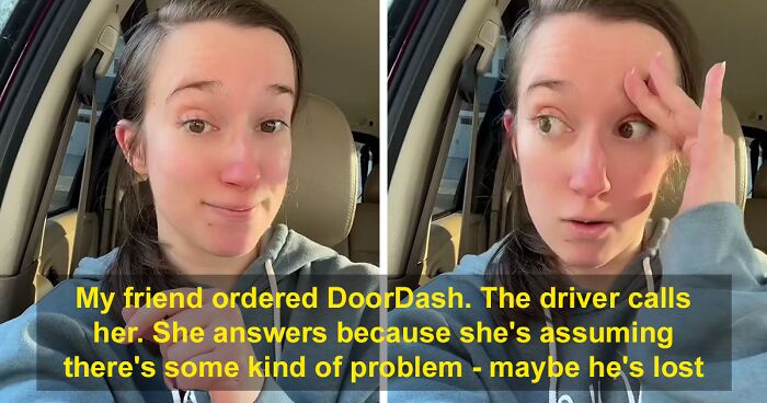 Delivery Driver Threw A Tantrum At Woman’s Door Because She Refused To Come Out To Take Her Order